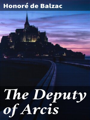 cover image of The Deputy of Arcis